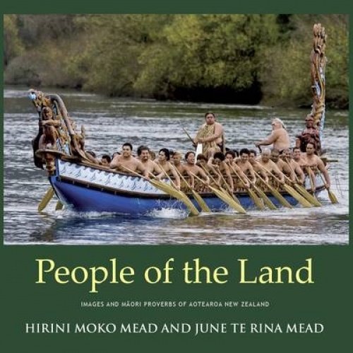 People of the Land: Images and Proverbs of Aotearoa New Zealand (Hardcover)