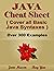 JAVA Programming, Quick Study Guide, Most Complete Syntax Cheat Sheets, by Table and Chart: Java Cover all Basic Java Syntax, Programming Cheat Sheet, Syntax Dictionary Quick Reference
