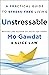 Unstressable: A Practical Guide to Stress-Free Living