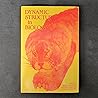 Dynamic Structures in Biology