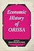 Economic history of Orissa