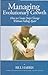 Managing Evolutionary Growth; How to Create Deep Change Without Falling Apart by Bill Harris (29-Jun-1905) Paperback