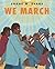 We March by Shane W. Evans (2012-01-03)