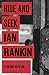 (Hide And Seek (A Rebus Novel)) [By: Ian Rankin] [Aug, 2008]