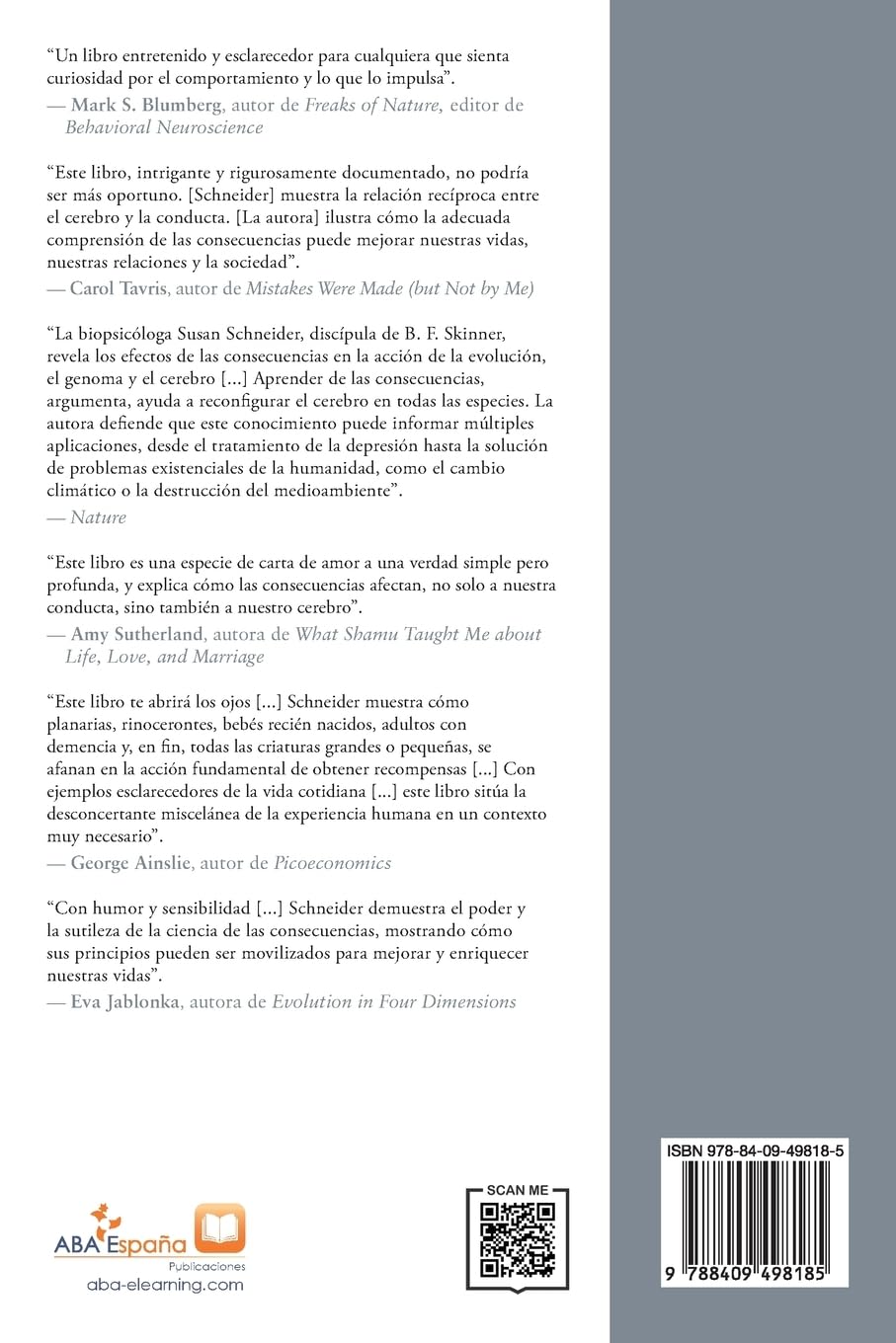 La Ciencia de las Consecuencias (Spanish Edition)