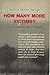How Many More Victims? by Gladys Denny Shultz