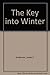 The Key into Winter by Janet S. Anderson (1994-03-02)