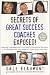 Secrets of Great Success Coaches Exposed!