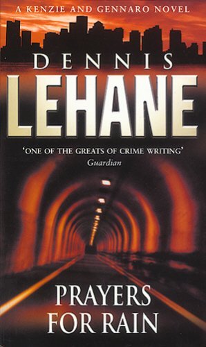 Prayers for Rain by Dennis Lehane