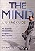 The Mind: A User's Guide by Raj Persaud (2008-01-22)