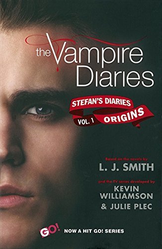 The Vampire Diaries: Stefan's Diaries #1: Origins by L J Smith