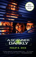 A Scanner Darkly
