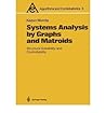Systems Analysis by Graphs and Matroids: Structural Solvability and Controllability (Algorithms and Combinatorics)