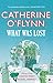 What Was Lost by Catherine O'Flynn (2011-10-21)