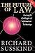 The Future of Law: Facing the Challenges of Information Technology by Richard Susskind (1998-06-04)