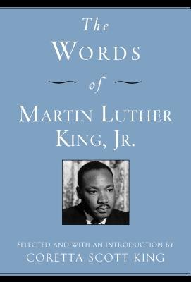 The Words of Martin Luther King Jr. [WORDS OF MARTIN LUTHER KING JR] [Paperback] (Paperback)