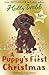 A Puppy's First Christmas (Holly Webb Animal Stories Book 50)