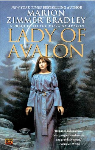 Lady of Avalon by Bradley, Marion Zimmer [Roc,2007] (Mass Market Paperback) Reprint Edition