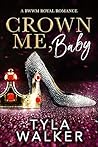 Crown Me, Baby (Black Queens for White Kings)