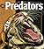 [Predators (Insiders (Simon and Schuster))] [Author: Seidensticker, Professor John] [March, 2008]