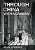 Through China with a Camera by John Thomson (2016-04-06)