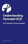 Understanding Perinatal OCD: A Guide for Professionals
