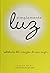 Simplemente Luz: Sabidur?a del coraz?n de una mujer (Spanish Edition) by Karen Berg (2009-10-01)