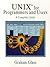 Unix for Programmers and Users: A Complete Guide by Glass Graham (1992-12-01) Paperback