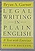 Legal Writing in Plain English, Second Edition: A Text with Exercises (Chicago Guides to Writing, Editing, and Publishing) Second Edition