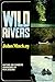 Wild rivers
