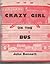 Crazy Girl on the Bus by John  Bennett