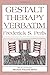 Gestalt Therapy Verbatim by...