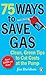 75 Ways to Save Gas: Clean,...