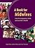A Book For Midwives: Care F...