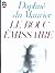 Daphné Du Maurier. Le Bouc émissaire : Ethe Scapegoate, roman traduit de l'anglais par Denise Van Moppès