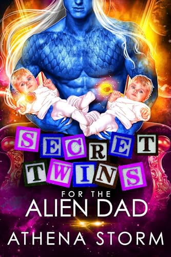 Secret Twins for the Alien Dad (Kaleidian Warrior Dads, #4)