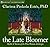 The Late Bloomer: Myths and Stories of the Wise Woman Archetype (Dangerous Old Woman) by Clarissa Pinkola Est??s Ph.D. (2012-07-01)