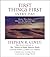 First Things First Every Day: Because Where You're Headed Is More Important Than How Fast You're Going by Stephen R. Covey (2005-11-08)