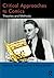 Critical Approaches to Comics: Theories and Methods by Matthew J. Smith (Editor), Randy Duncan (Editor) â€º Visit Amazon's Randy Duncan Page search results for this author Randy Duncan (Editor) (18-Nov-2011) Paperback