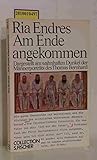 Am Ende angekommen ;: Dargestellt am wahnhaften Dunkel der Männerporträts der Thomas Bernhard (Collection S. Fischer) (German Edition) Am Ende angekommen ;: Dargestellt am wahnhaften Dunkel der Männerporträts der Thomas Bernhard (Collection S. Fischer) (German Edition)