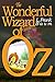 The Wonderful Wizard of Oz: [Illustrated] [More Than 110 Pictures Included] by L. Frank Baum (2015-10-20)