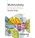 Multimodality: A Social Semiotic Approach to Contemporary Communication