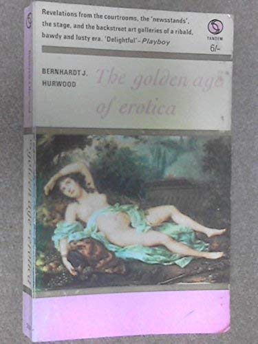 The Golden Age of Erotica (Paperback)