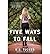 K.A. Tucker Five Ways to Fall (Paperback) - Common