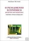 O Pensamento Económico de Keynes aos Nossos Dias (Portuguese Edition)