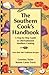 The Southern Cook's Handbook: A Step-by-Step Guide to Old-Fashioned Southern Cooking by Taylor, Courtney (October 15, 2004) Plastic Comb