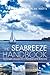 The Seabreeze Handbook: The Marvel of Seabreezes and How to Use Them to Your Advantage by Alan Watts (2012-05-24)
