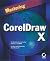 Mastering CorelDRAW 9 by Altman, Rick (1999) Paperback
