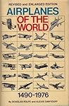 Airplanes of the World, 1490-1976