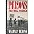 Prisons That Could Not Hold